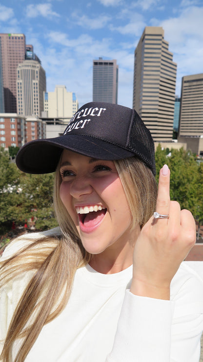 Forever Ever Trucker Hat